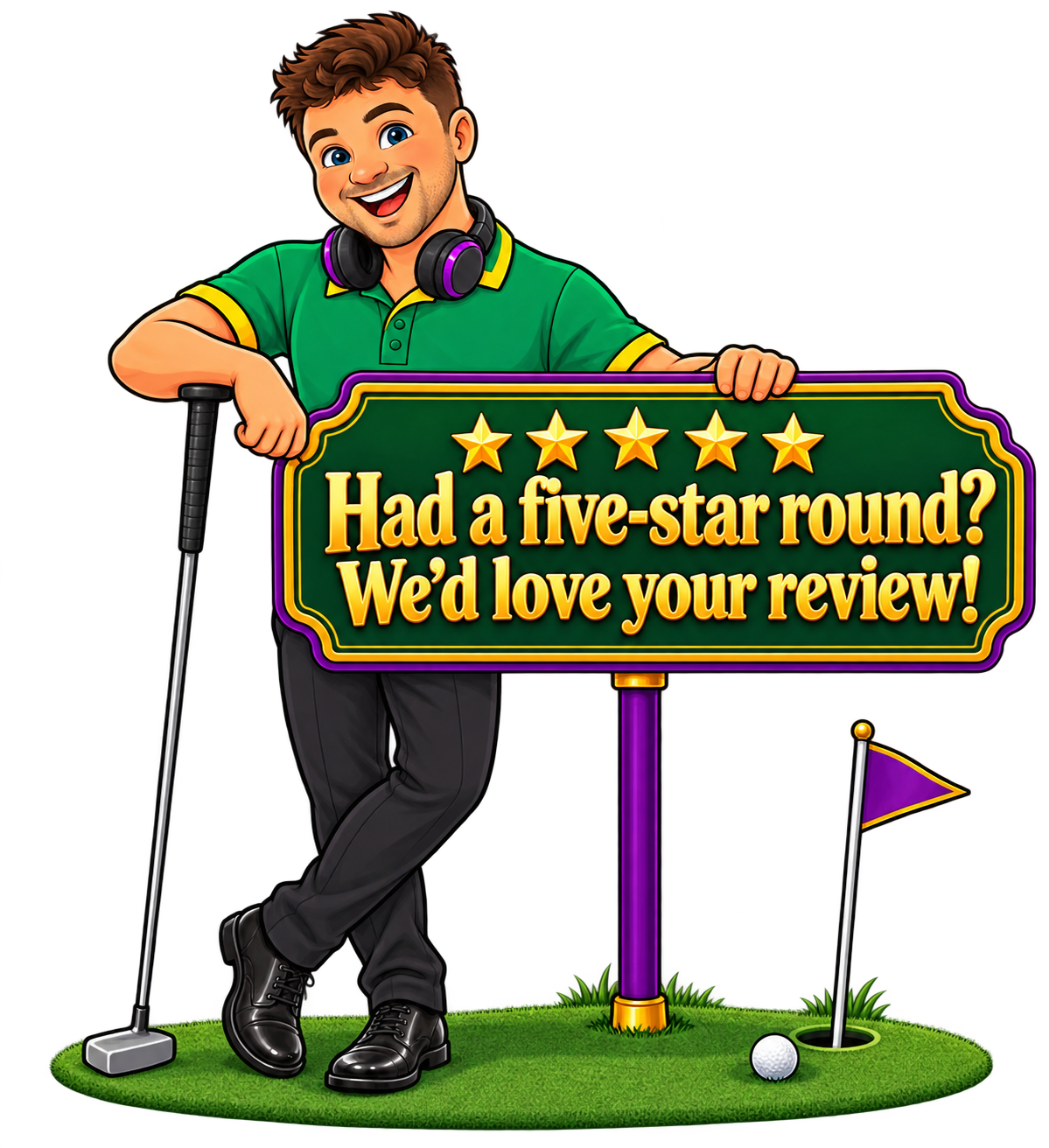 Aaron holding a mini golf review sign with his putter
